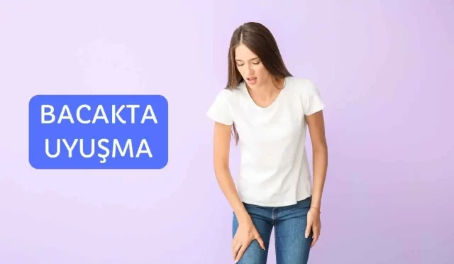 bacakta uyusma karincalanma